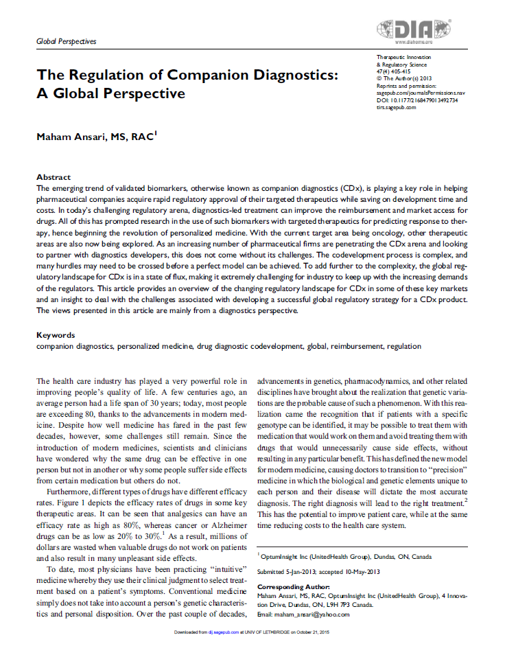 The Regulation of Companion Diagnostics A Global Perspective. Ther Innov Regul Sci. 2013