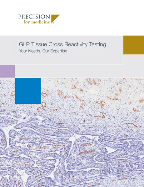 Brochure: GLP Tissue Cross Reactivity Testing